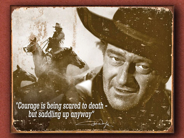 [Tin Signs] John Wayne Courage